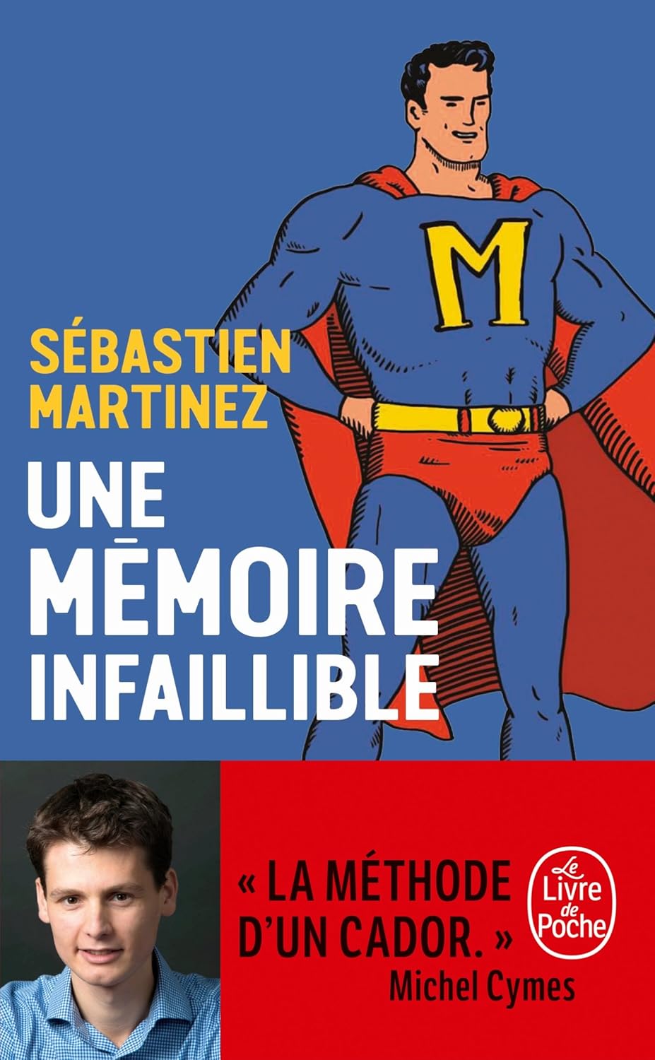 An infallible memory.